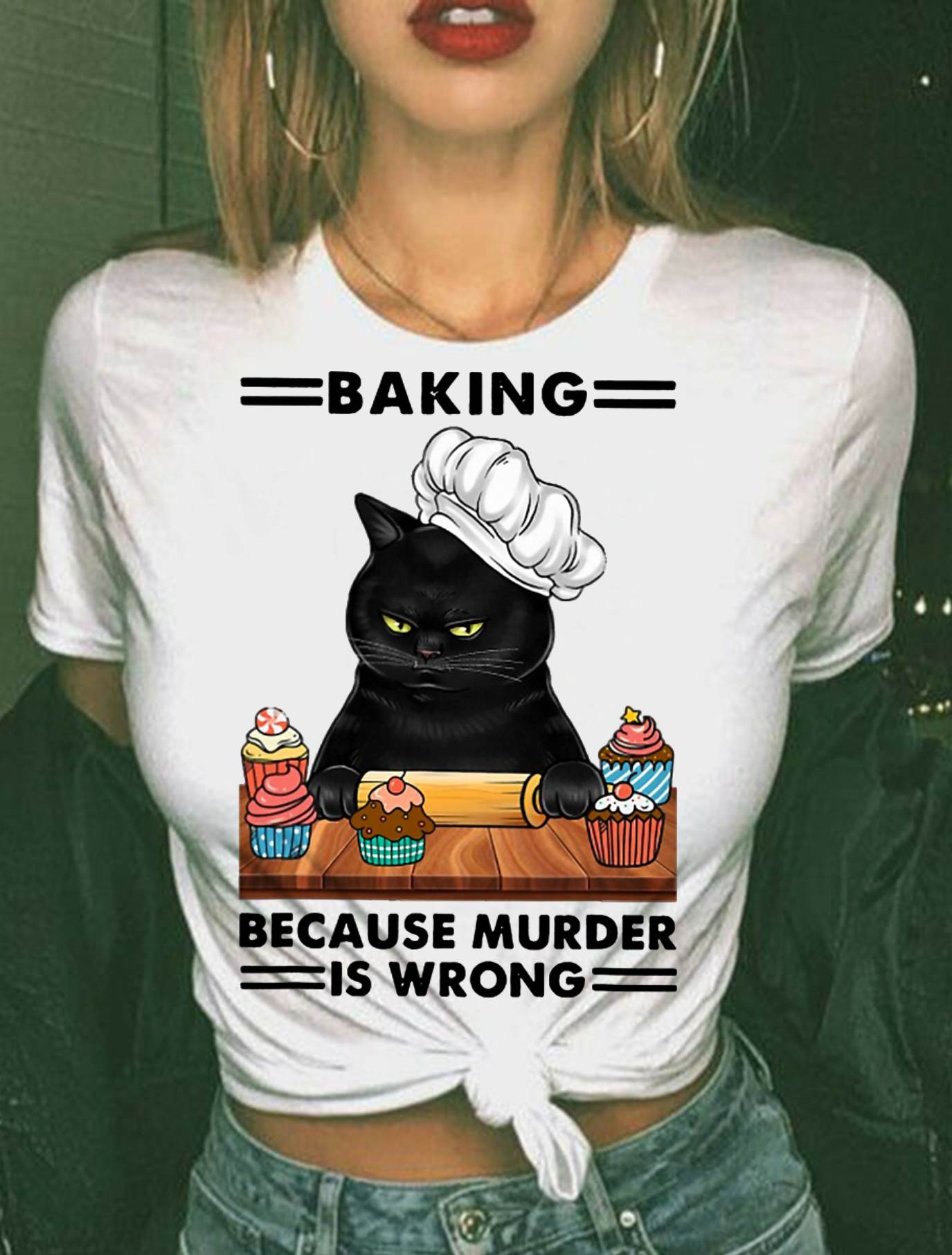 Black Cat Baking Because Murder is Wrong cat Lover T-Shirt