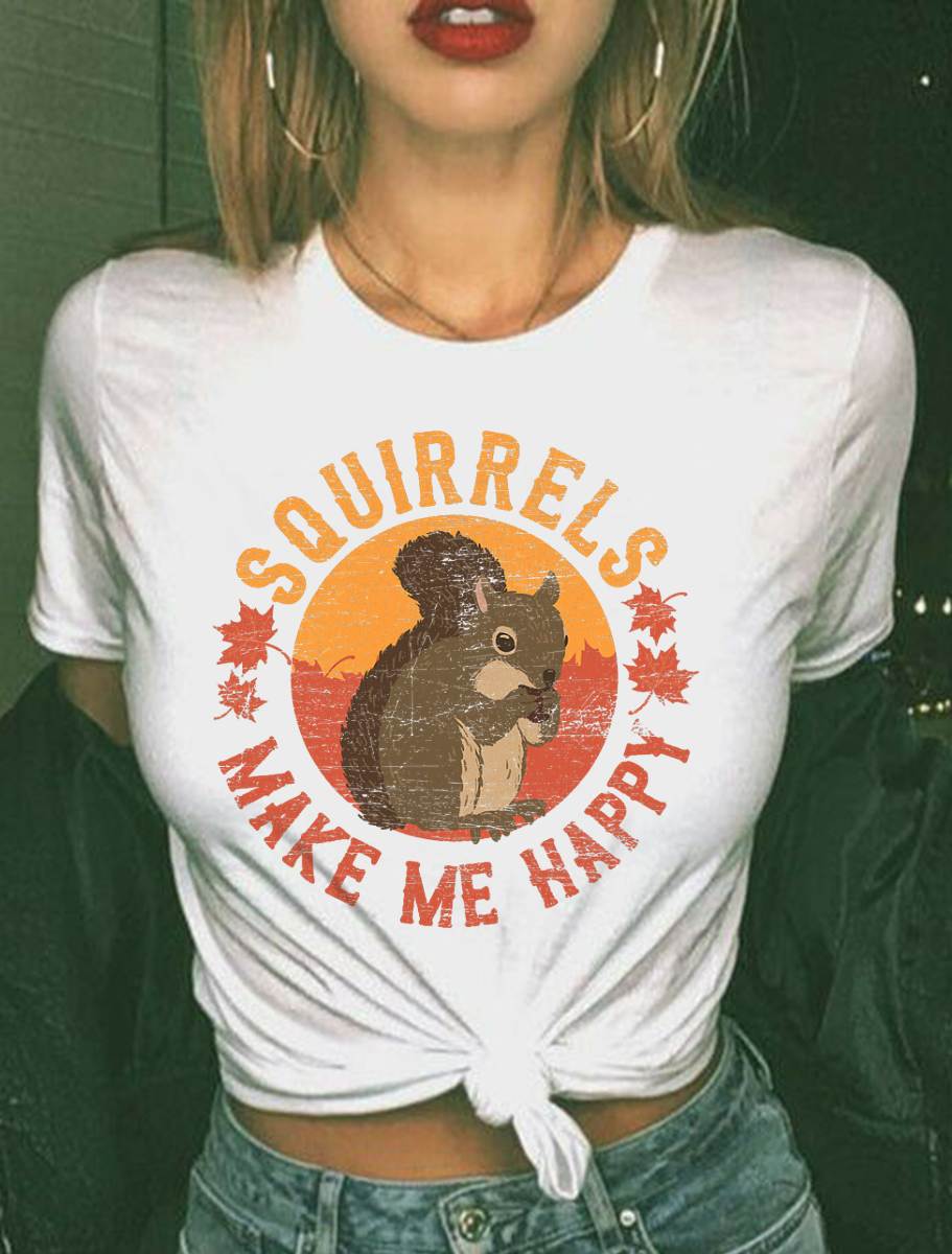 Squirrels Make Me Happy - Vintage Squirrel T-Shirt