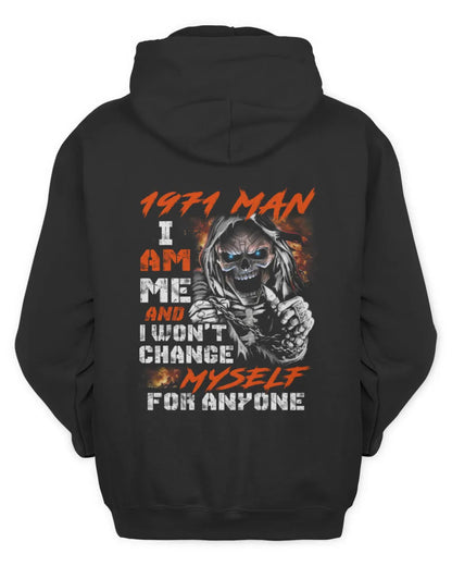 1971 MAN, I AM ME AND I WON'T CHANGE MYSELF FOR ANYONE US1971