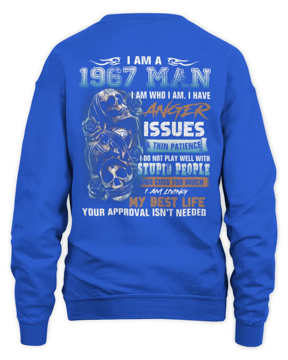 I AM A 1967 MAN US1967 (SKU07-114-67)