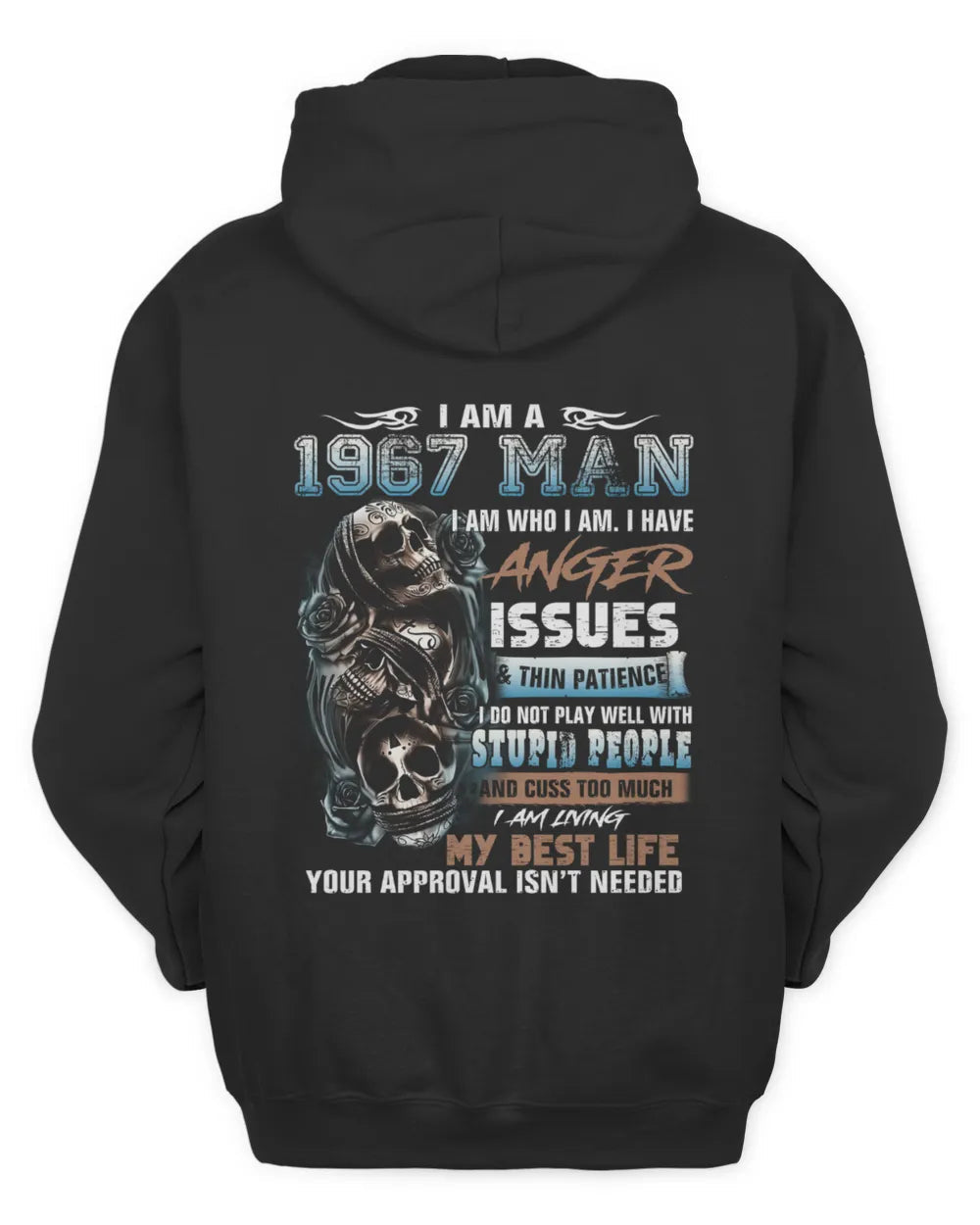 I AM A 1967 MAN US1967 (SKU07-114-67)