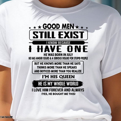 July - Good men Still Exist - gift for your girlfriend, wife from Husband - SNOW07 (SKU-GM-07)