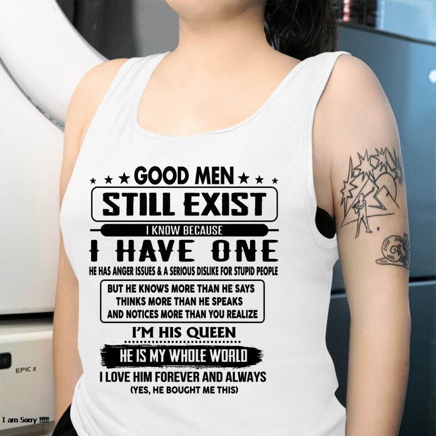 Good men Still Exist - gift for your girlfriend, wife from Husband - SNOW00 (SKU-GM-00)