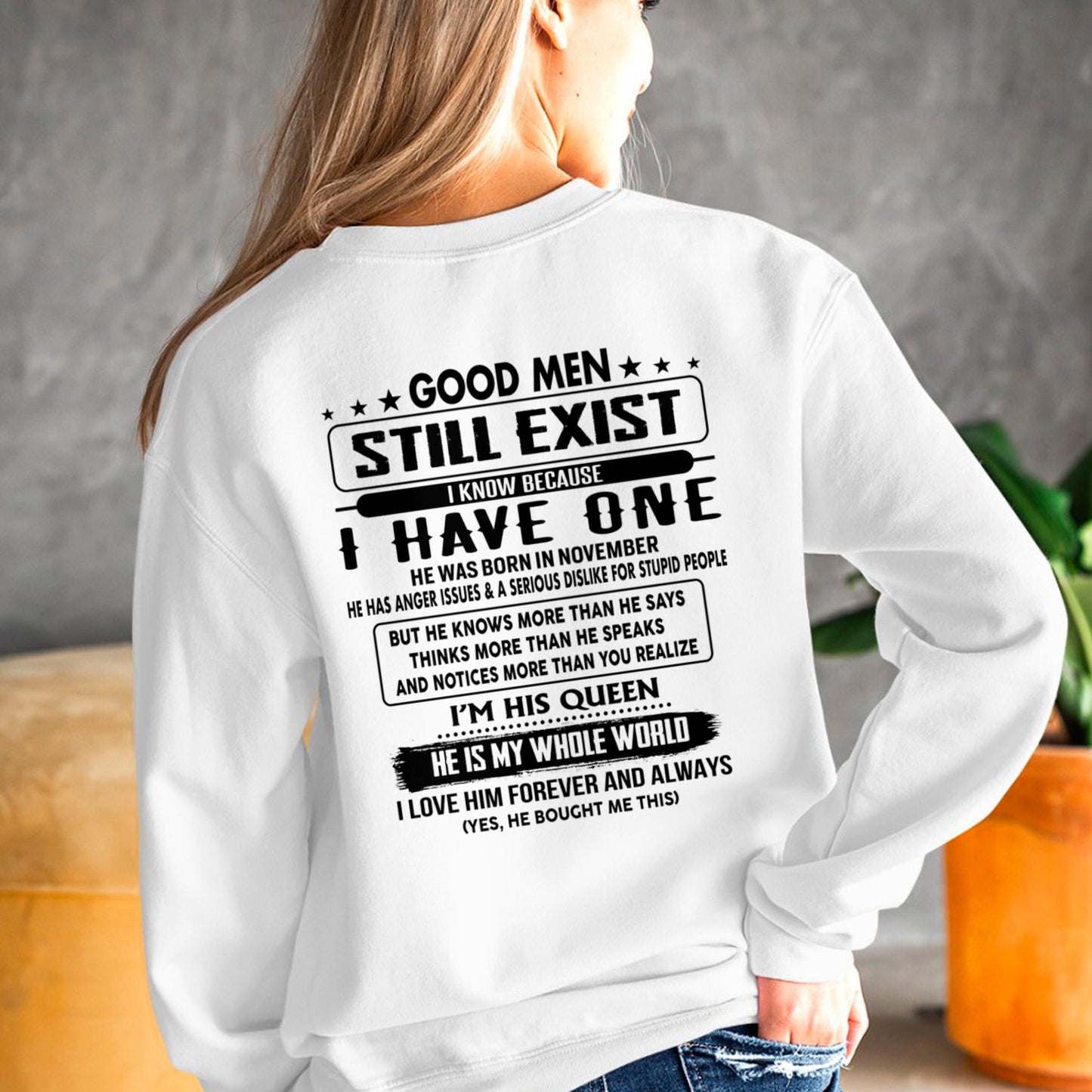 November - Good men Still Exist - gift for your girlfriend, wife from Husband - SNOW11 (SKU-GMSAU-11)