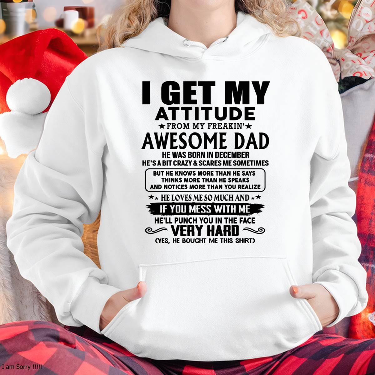 December - Thanks Dad - I GET MY ATTITUDE FROM MY FREAKIN' AWESOME DAD - Gift for Son and Daughter From Dad - SNOW12 (SKU-TDD-CU-12)