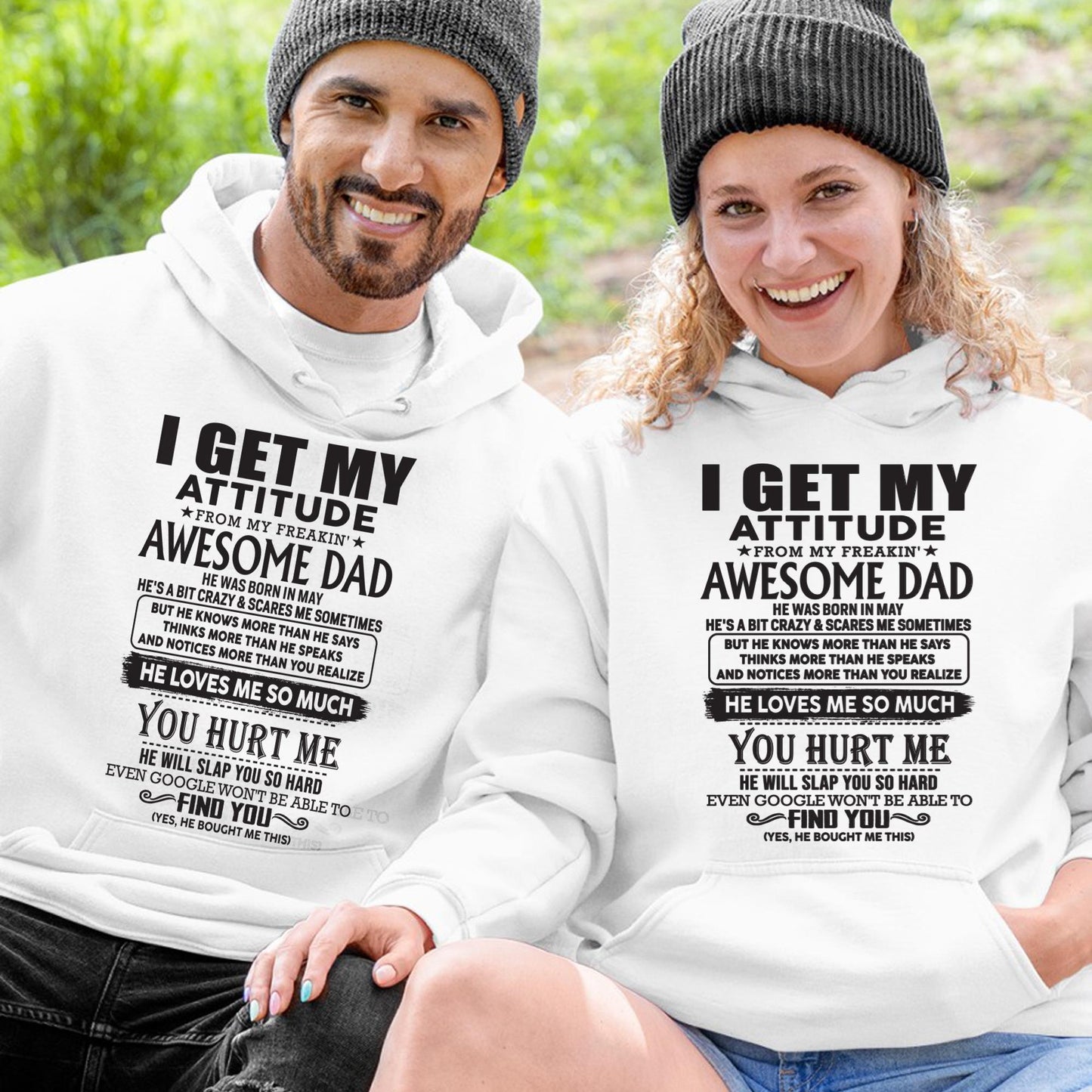 May - I GET MY ATTITUDE FROM MY FREAKIN' AWESOME DAD - Gift for Son and Daughter From Dad - SNOW05 (SKU-TDD-05)