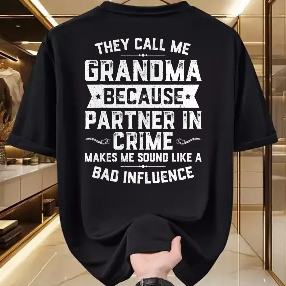 Best Grandma Shirt, Proud Grandma Unisex T-Shirt/Hoodie/Sweatshirt HLT00 - Grandma Gifts They Call Me Grandma Because Partner In Crime T-Shirt
