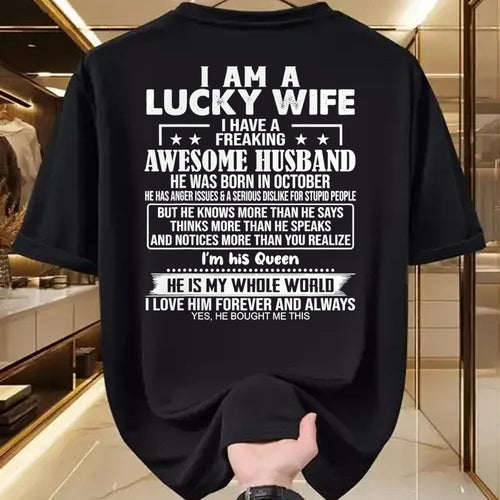 Best Wife Shirt, Wife and Husband Unisex T-Shirt/Hoodie/Sweatshirt HLT00 - Gift for wife T shirt, lucky wife   I Am A Lucky Wife I Have A Freaking Awesome Husband OCTOBER T-Sh