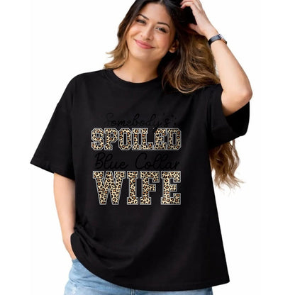 Best Wife Shirt, Wife and Husband Unisex T-Shirt/Hoodie/Sweatshirt HLT00 - Gift for wife T shirt, spoiled wife   Somebody's Spoiled Blue Collar Wife Leopard Mother's Day T-Shi