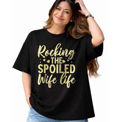 Best Wife Shirt, Wife and Husband Unisex T-Shirt/Hoodie/Sweatshirt HLT00 - Gift for wife T shirt, spoiled wife   Funny Spoiled Wife Art For Women Girls Husband Spoiled Wife Ra (2)
