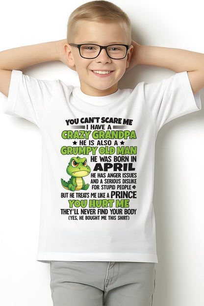 Gift for Grandson SNOW04 - You Can’t Scare Me I Have A Crazy Grandpa T-Shirt - Birthday Gift From April Grandpa / Man - (SKU09-121-04)