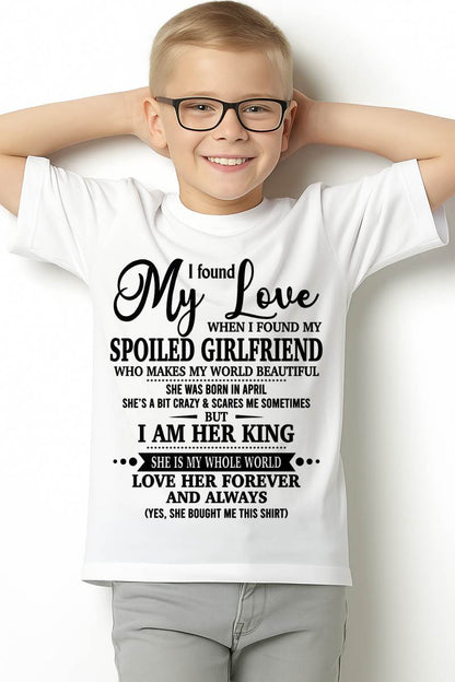 APRIL, I found My Love WHEN I FOUND MY SPOILED GIRLFRIEND – GIFT T SHIRT FROM WIFE FOR HUSBAND – SNOW MALE04 (SKU26T-01217-04)