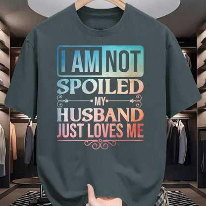 Best Wife Shirt, Wife and Husband Unisex T-Shirt/Hoodie/Sweatshirt HLT00 - Gift for wife T shirt, spoiled wife   Funny Spoiled Wife Art For Women Girls Husband Spoiled Wife Pr (32)