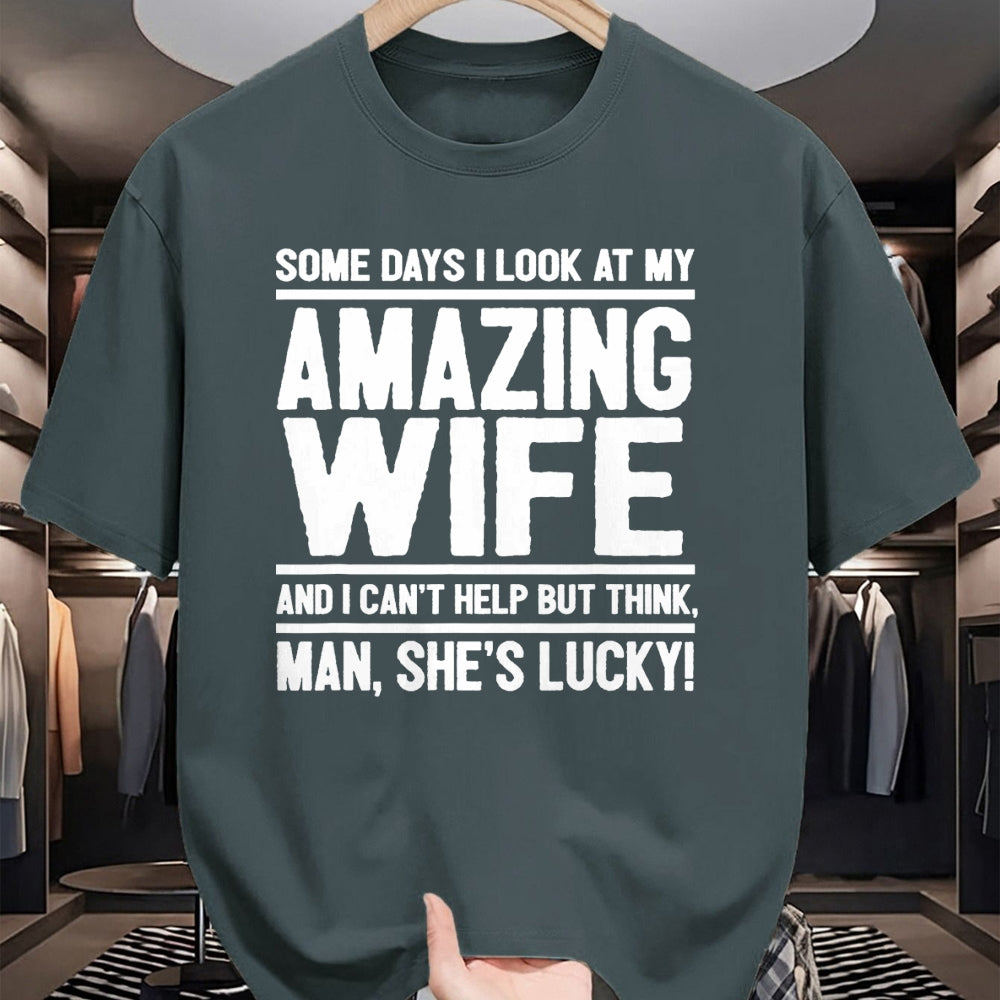Best Wife Shirt, Wife and Husband Unisex T-Shirt/Hoodie/Sweatshirt HLT00 - Gift for wife T shirt, lucky wife   Man, My Wife Is Lucky - Funny Lucky Wife T-Shirt (1)
