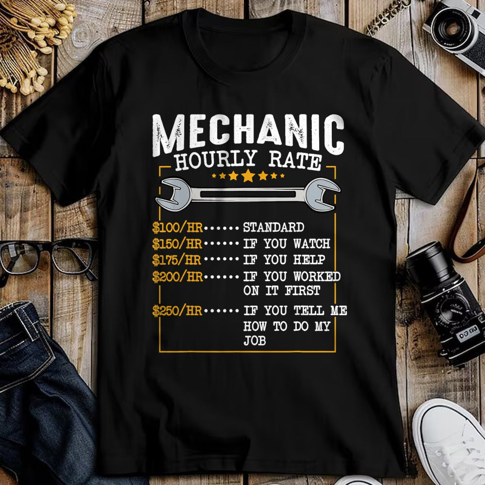 Best Mechanic Life Shirt, Funny Mechanic UnisexT-Shirt/Hoodie/Sweatshirt HLT00 - Mechanic Hourly Rate Car Mechatronics Engineer Profession Car Gift T-Shirt