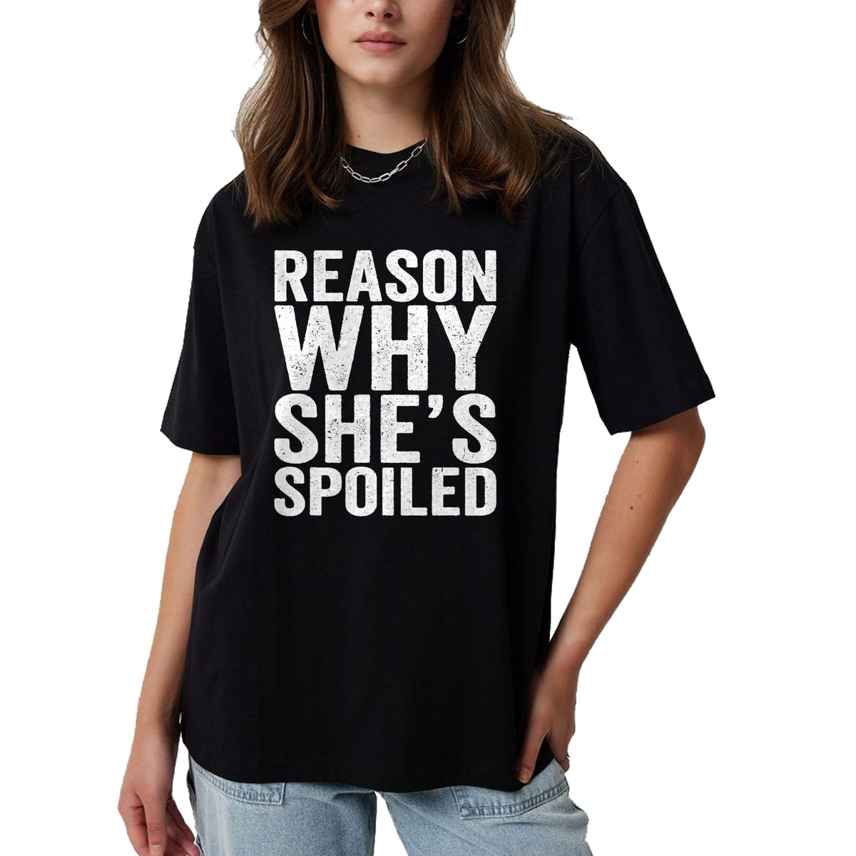 Best Wife Shirt, Wife and Husband Unisex T-Shirt/Hoodie/Sweatshirt HLT00 - Gift for wife T shirt, spoiled wife   Spoiled Reason Why She's Spoiled Funny Matching Couples T-Shir