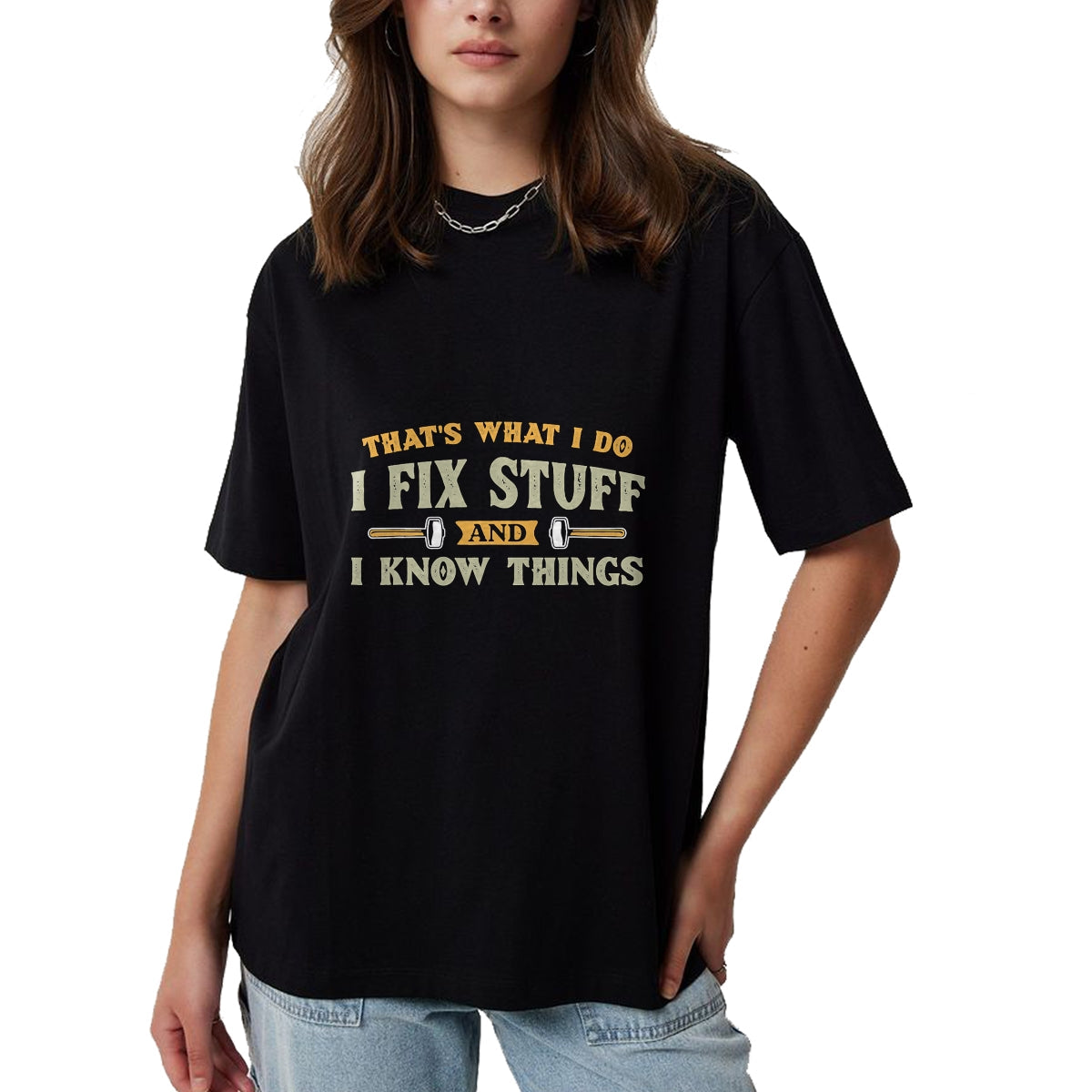 Best Mechanic Life Shirt, Funny Mechanic UnisexT-Shirt/Hoodie/Sweatshirt HLT00 - That's What I Do I Fix Stuff And I Know Things Funny Saying T-Shirt (1)