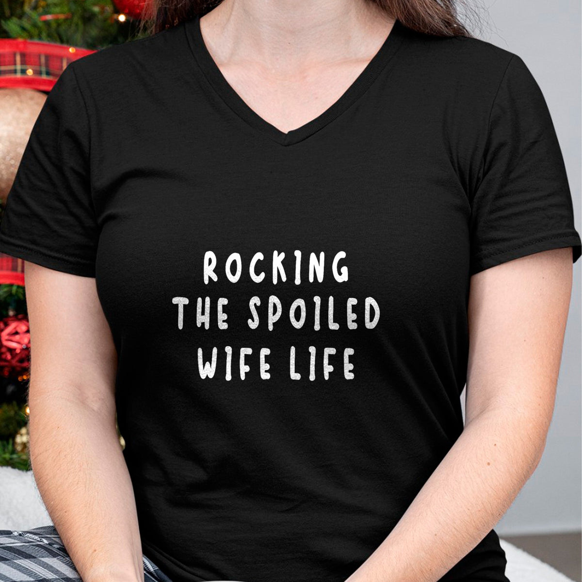 Best Wife Shirt, Wife and Husband Unisex T-Shirt/Hoodie/Sweatshirt HLT00 - Spoiled Wife Rocking The Spoiled Wife Life T-Shirt