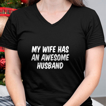 Best Wife Shirt, Wife and Husband Unisex T-Shirt/Hoodie/Sweatshirt HLT00 - My Wife Has An Awesome Husband T-Shirt (5)
