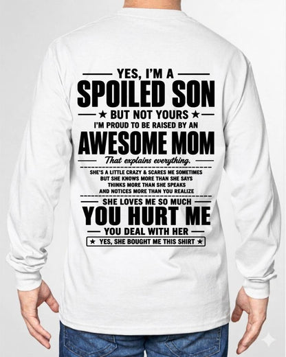I'M PROUD TO BE RAISED BY AN AWESOME MOM - GIFT T SHIRT FROM MOM TO SON - SNOW00 (SKU2605-19-00)