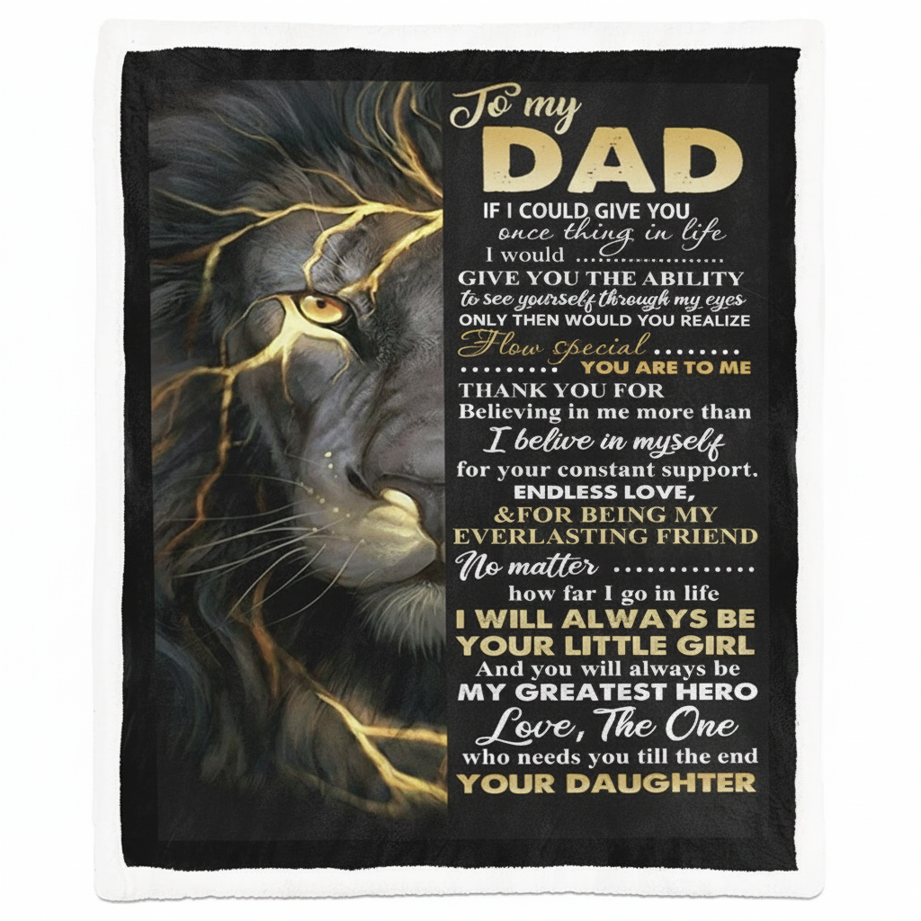 Special Gift For Your Dad Blanket - From Daughter