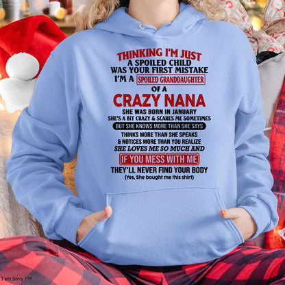 SPOILED GRANDDAUGHTER OF A CRAZY NANA T-SHIRT January Edition - From grandma to granddaughter - snow01 (SKU07-129-01)