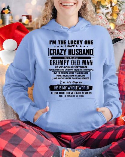 September - I am Lucky One I Have A Crazy Husband - Gift for Wife From Husband - SNOW09 (SKUT-LUCKYONE-09)