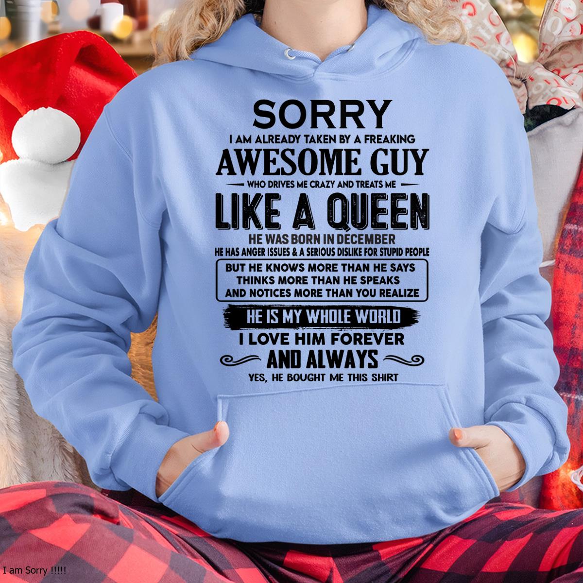 December - Sorry I am already taken by a freaking awesome guy - Gift for Wife From Husband - SNOW12 (SKU-SRG-12)