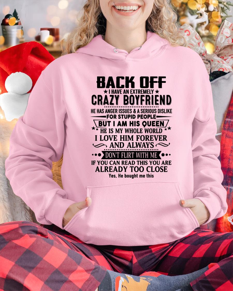 Back Off I Have An Extremely Crazy Boyfriend - - Gift For Wife From Husband - SNOW00 (SKUT-BACKOFF-00)