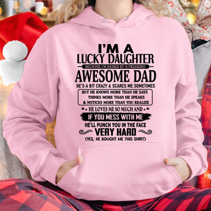 I'm Lucky Daughter - Gift for Daughter from Dad - SNOW00 (SKU-TLUCKYDD-00)