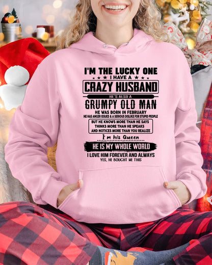 February - I am Lucky One I Have A Crazy Husband - Gift for Wife From Husband - SNOW02 (SKUT-LUCKYONE-02)