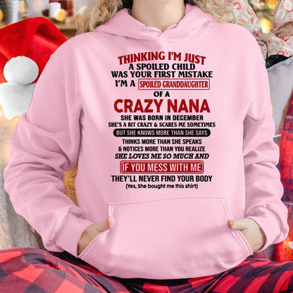 SPOILED GRANDDAUGHTER OF A CRAZY NANA T-SHIRT December Edition – From grandma to granddaughter - NTT12 (SKU07-129-12)
