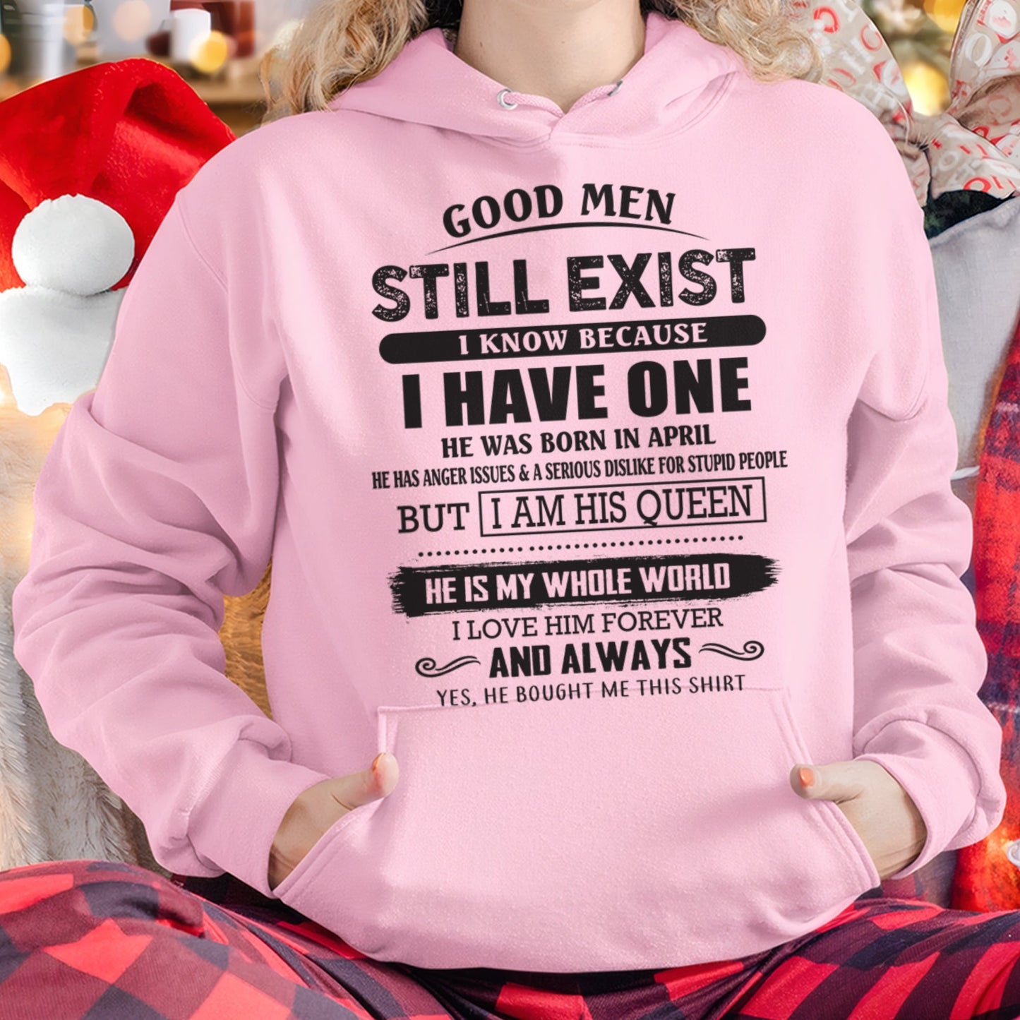 April - Good Men Still Exist - Perfect Gift For Your Girlfriend, Wife From Husband / Man - snow04 (SKU07-166-04)