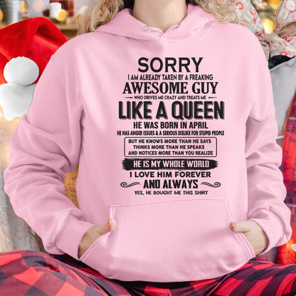 April - Sorry I am already taken by a freaking awesome guy - Gift for Wife From Husband - SNOW04 (SKU08-25-04)