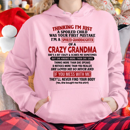 I'M A SPOILED GRANDDAUGHTER OF A CRAZY GRANDMA - From Grandma - snow00 (SKU-GMD1-NTT00)