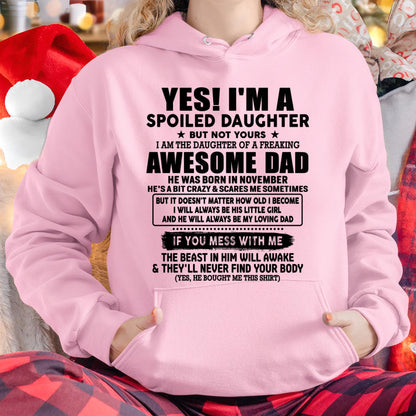 November - I'm Spoiled Daughter - Gift for Daughter from Dad - SNOW11 (SKU-TDD1206-11)