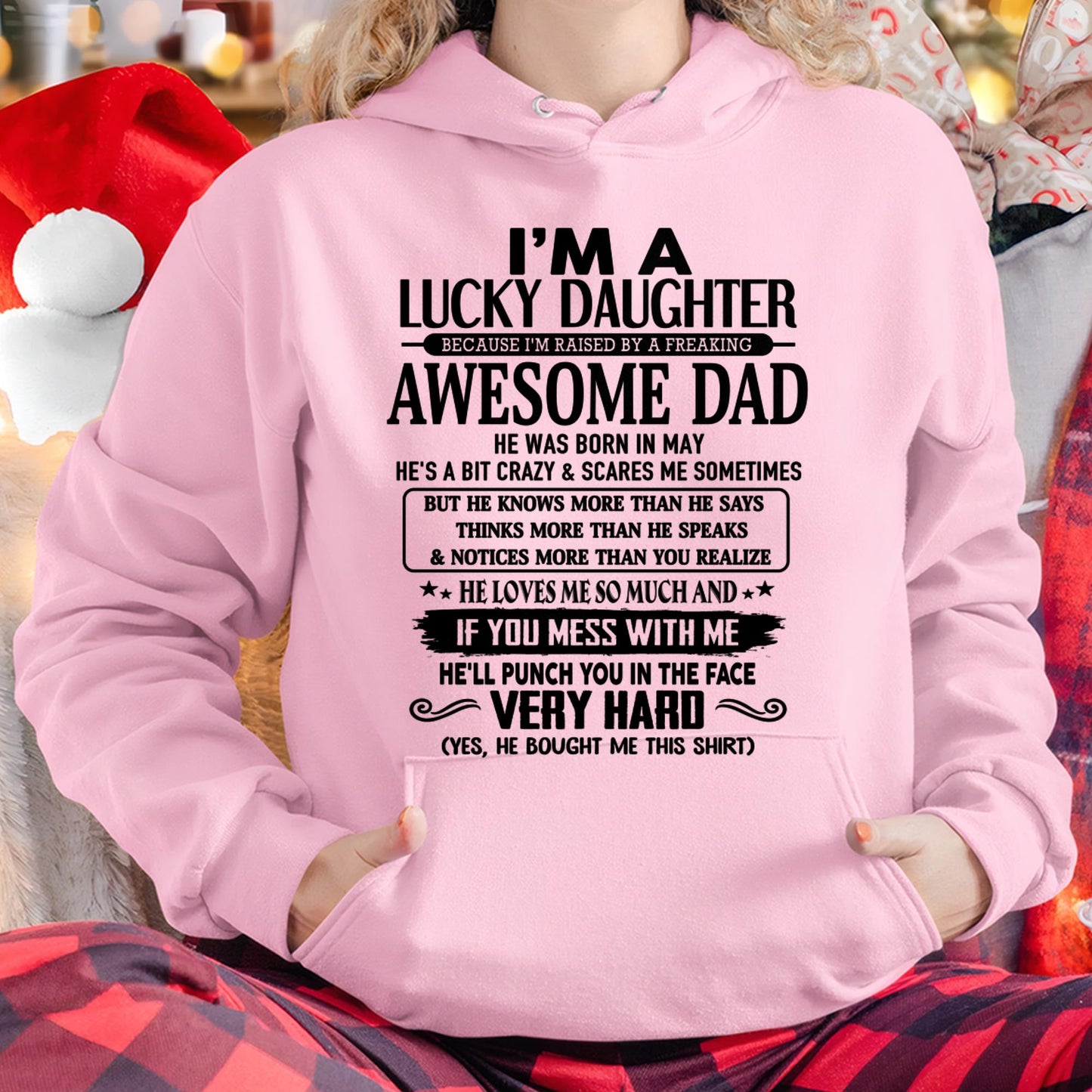 May - I'm Lucky Daughter - Gift for Daughter from Dad - SNOW05 (SKU-TLUCKYDD-05)