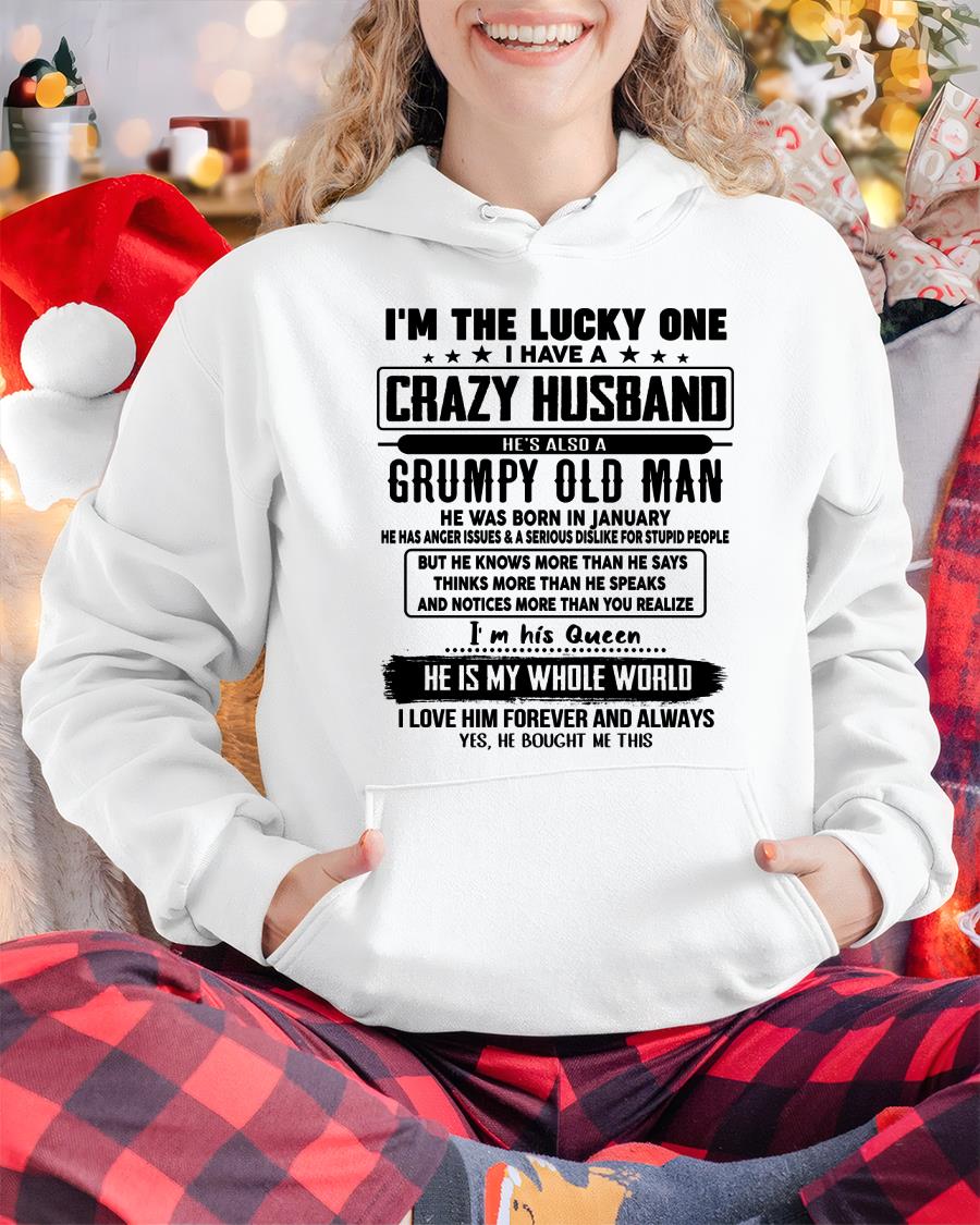 January - I am Lucky One I Have A Crazy Husband - Gift for Wife From Husband - SNOW01 (SKUT-LUCKYONE-01)