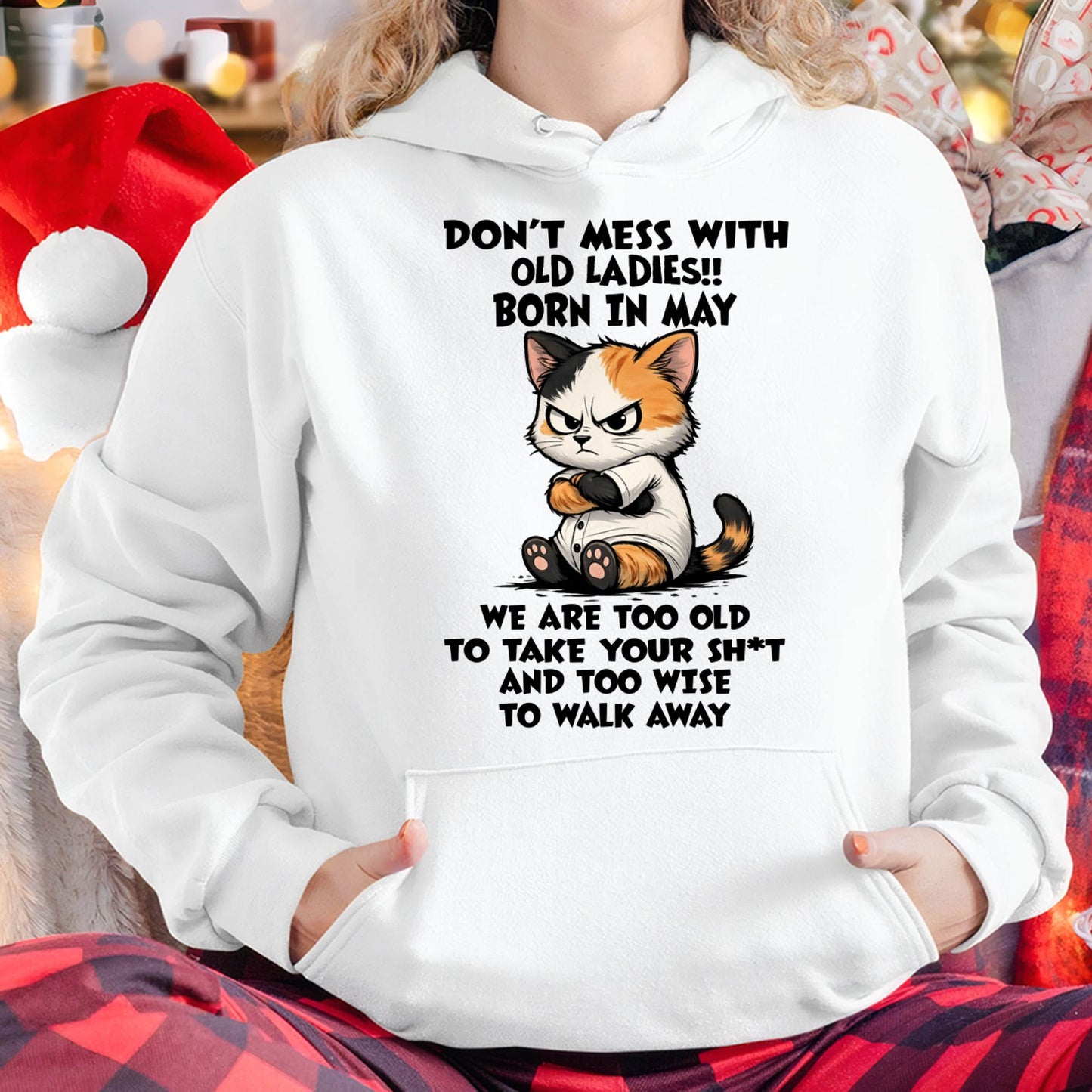 MAY SHIRT, DONT MESS WITH OLD LADIES - SNOW05 (SKU2603-161-05)
