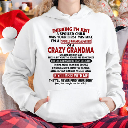 MAY - I'M A SPOILED GRANDDAUGHTER OF A CRAZY GRANDMA - From Grandma - snow05 (SKU-GMD1-NTT05)