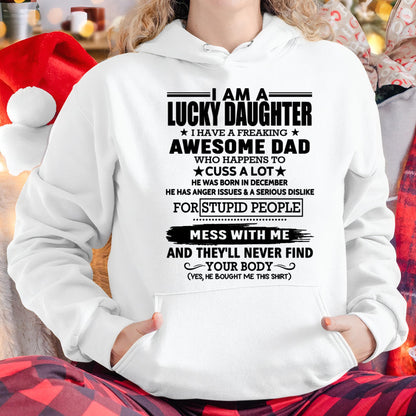 December - I'm Lucky Daughter - Gift for Daughter from Dad - SNOW12 (SKU-T1406DD-12)