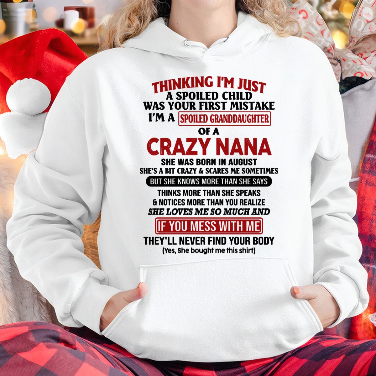 SPOILED GRANDDAUGHTER OF A CRAZY NANA T-SHIRT August Edition – From grandma to granddaughter – From grandma to granddaughter- NTT08 (SKU07-129-08)