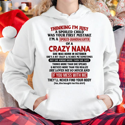 SPOILED GRANDDAUGHTER OF A CRAZY NANA T-SHIRT October Edition - From grandma to granddaughter - snow10 (SKU07-129-10)