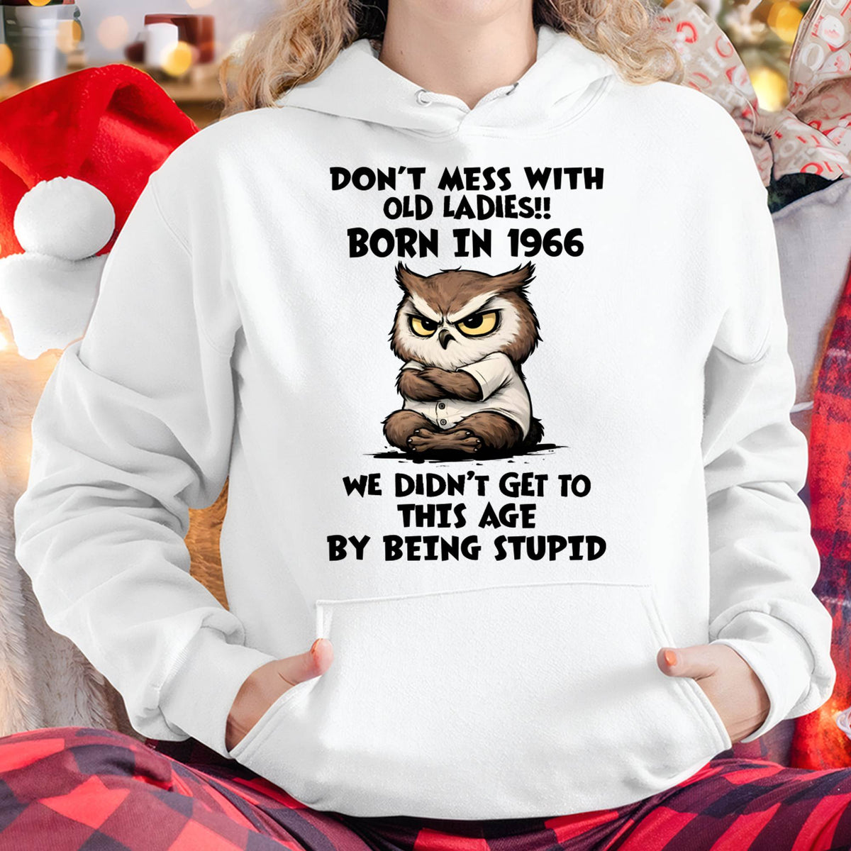 1966 SHIRT, DON'T MESS WITH OLD LADIES - SNOW00 (SKU2609-230-1966)