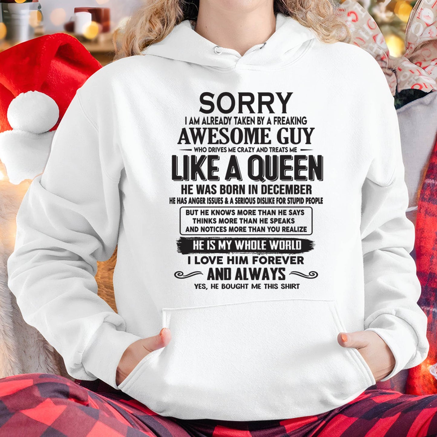 December - Sorry I am already taken by a freaking awesome guy - Gift for Wife From Husband - SNOW12 (SKU08-25-12)