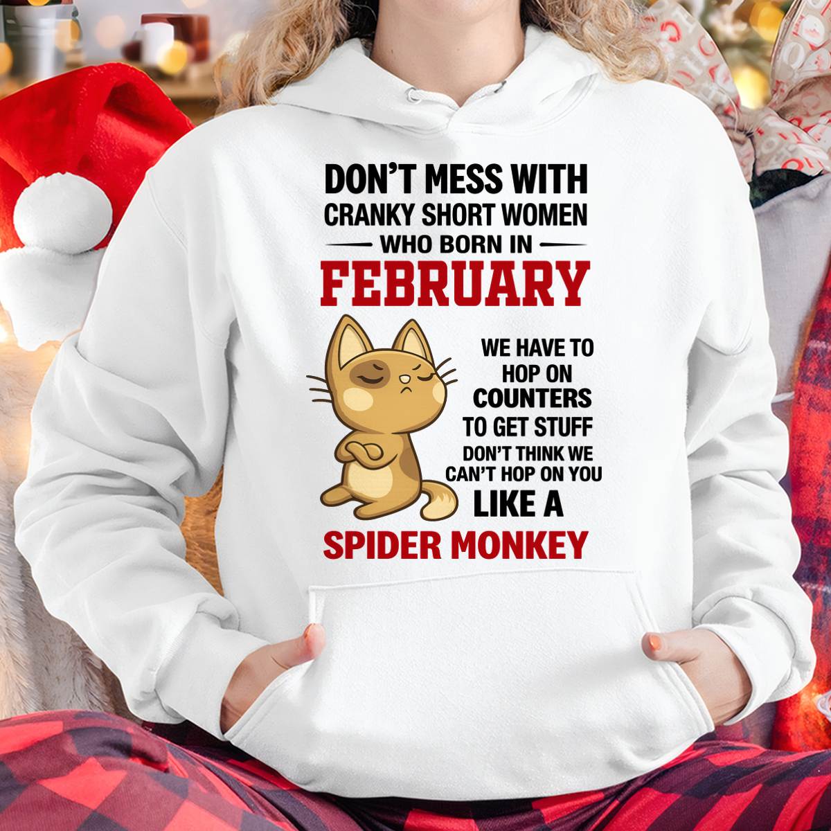 FEBRUARY SHIRT, DON'T MESS WITH SHORT LADY - FMA SNOW02 (SKU2603-310-02)