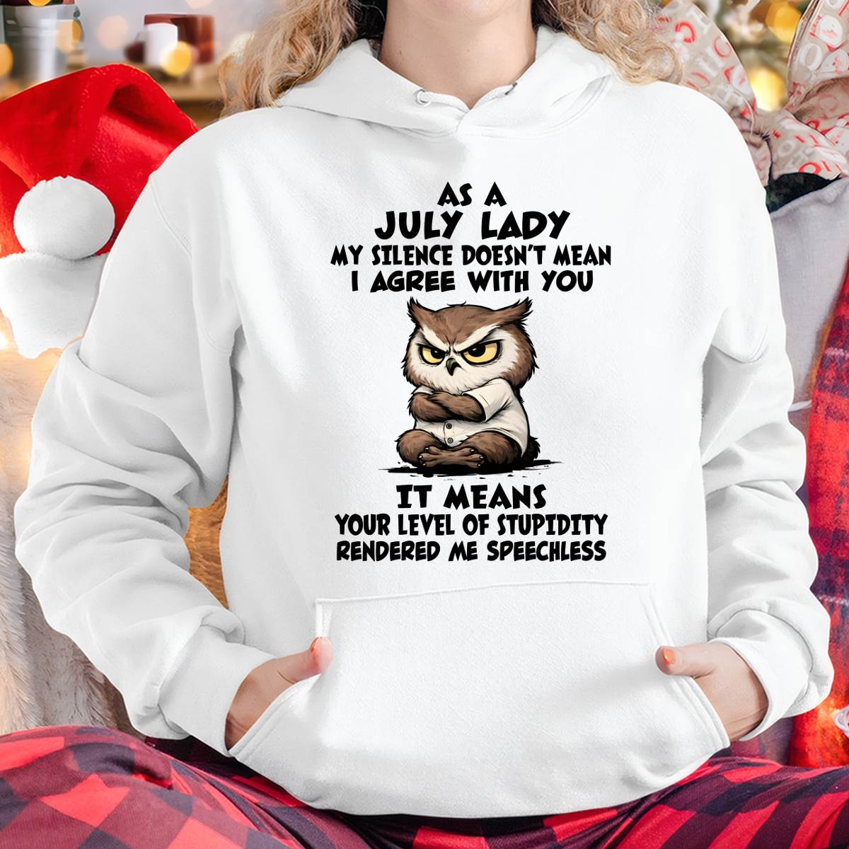 JULY SHIRT, MY SILENCE DOESN’T MEAN I AGREE WITH YOU - SNOW07 (SKU2603-245-07)