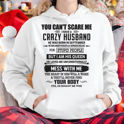 SEPTEMBER, YOU CAN'T SCARE ME I HAVE A CRAZY HUSBAND – GIFT T-SHIRT FROM HUSBAND TO WIFE – SNOWMALE09 (SKU26T-01186-09)