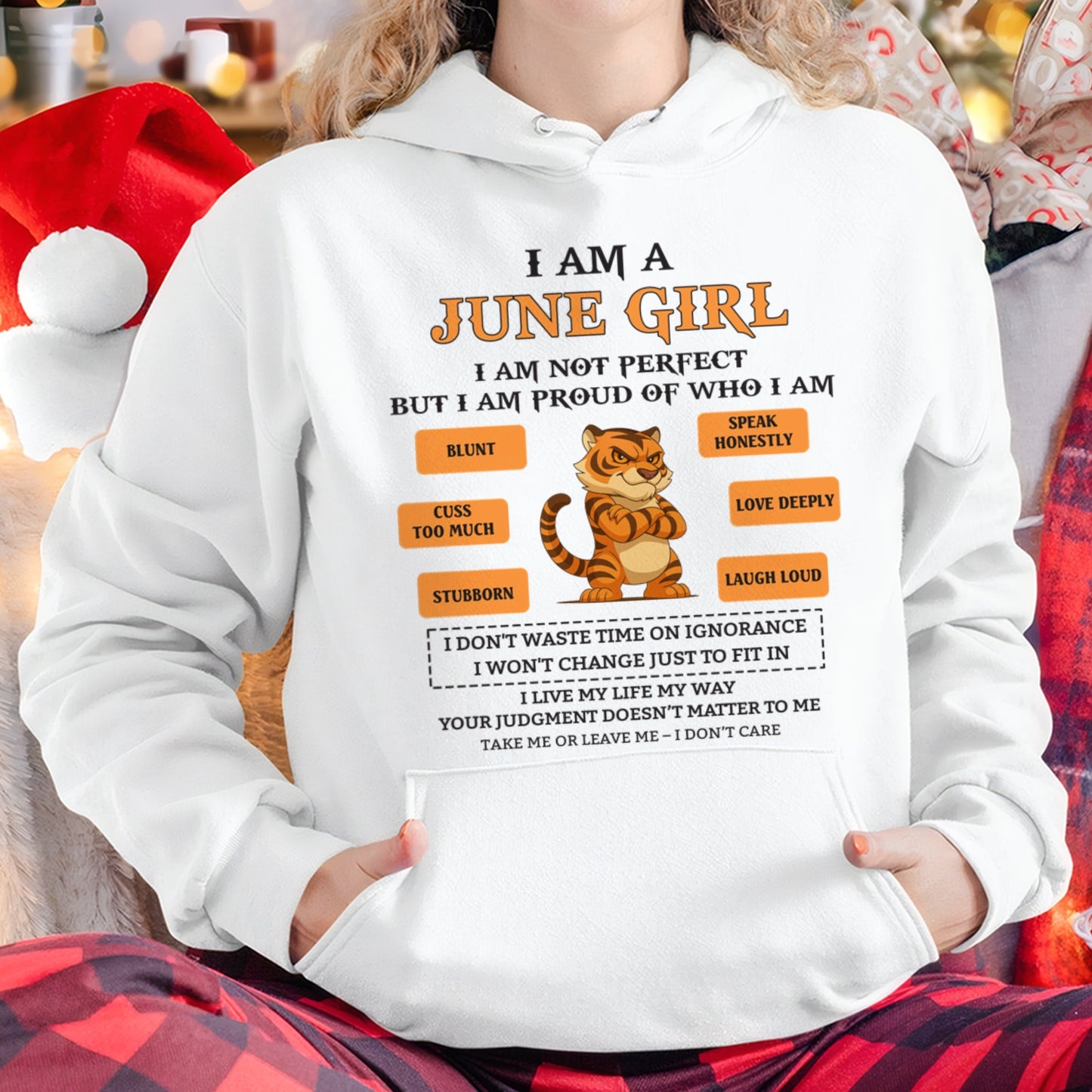 "I AM A JUNE GIRL" - Birthday Gift For June Girls - FMA SNOW06 (SKU26T-01-62-06)
