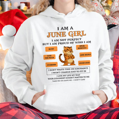 "I AM A JUNE GIRL" - Birthday Gift For June Girls - FMA SNOW06 (SKU26T-01-62-06)